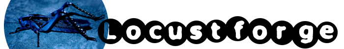 Locustforge
